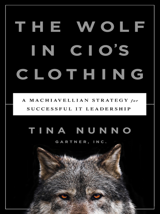 Title details for The Wolf in CIO's Clothing by Tina Nunno - Available